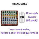 *FINAL SALE* CLOSEOUT Repacked Soda, 12 oz (63 Pack)